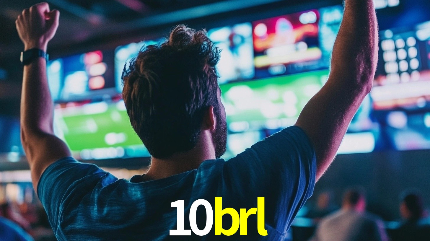 10brl: Seu Especialista em Apostas Esportivas Brasileiras
